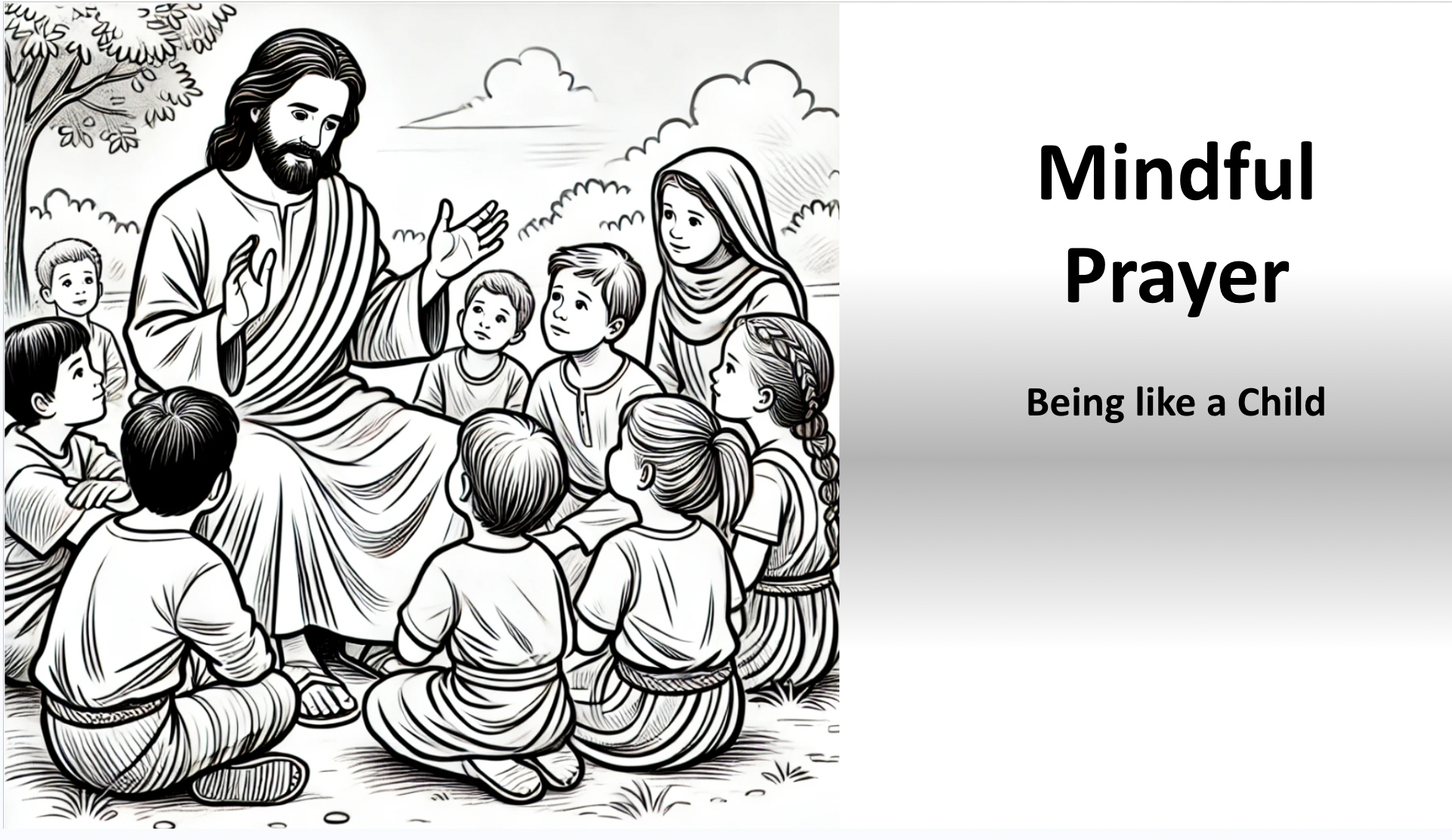 Mindful prayer - being like a child